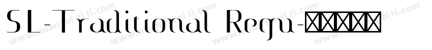 SL-Traditional Regu字体转换